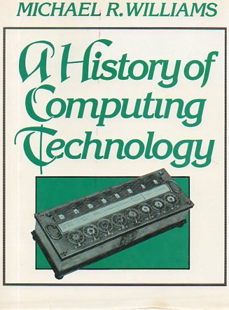 Book A History of Computing Technology (Prentice-Hall Series in Computational Mathematics) free