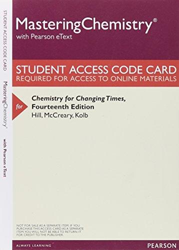 Book MasteringChemistry with Pearson eText -- Valuepack Access Card -- for Chemistry for Changing Times free