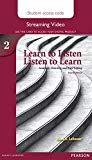 Book Learn To Listen, Listen To Learn 2 Streaming Video Access Code Card free
