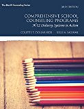 Book Comprehensive School Counseling Programs: K-12 Delivery Systems in Action (What's New in Counseling) free