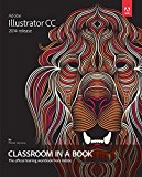 Book Adobe Illustrator CC Classroom in a Book (2014 release) free