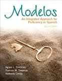 Book Modelos: An Integrated Approach for Proficiency in Spanish Plus Spanish Grammar Checker Access Card (one semester) free
