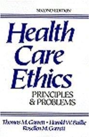 Book Health Care Ethics: Principles and Problems free