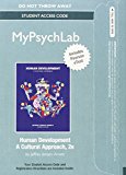 Book NEW MyLab Psychology with Pearson eText -- Standalone Access Card -- for Human Development: A Cultural Approach (2nd Edition) free