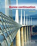 Book Bonne Continuation: Approfondissement á l'écrit et á l'oral Plus French Grammer Checker (one semester access) -- Access Card Package (2nd Edition) free
