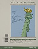 Book Struggle for Democracy, The, 2014 Elections and Updates Edition, Books a la Carte Edition free