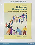 Book Behavior Management: Positive Applications for Teachers, Loose-Leaf Version (7th Edition) free