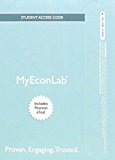 Book MyLab Economics with Pearson eText -- Access Card -- for Economics free