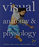 Book Visual Anatomy & Physiology, InterActive Physiology 10 System Suite CD-ROM, Atlas of the Human Body, MasteringA&P with eText and Access Card (2nd Edition) free
