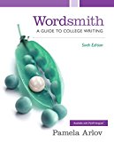Book Wordsmith: A Guide to College Writing Plus MyLab Writing with Pearson eText -- Access Card Package (6th Edition) free