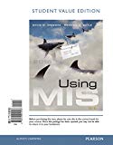 Book Using MIS, Student Value Edition (8th Edition) free