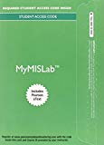 Book MyLab MIS with Pearson eText -- Access Card -- for Using MIS free
