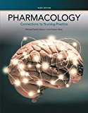Book Pharmacology: Connections to Nursing Practice (3rd Edition) free