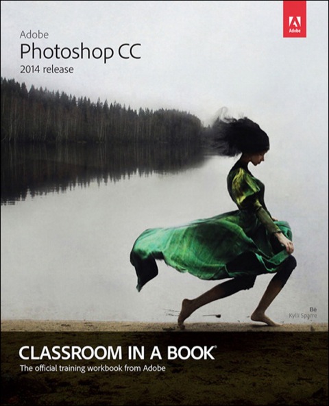 Book Adobe Photoshop CC Classroom in a Book (2014 release) free
