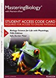 Book Mastering Biology with Pearson Etext -- Standalone Access Card -- For Biology: Science for Life with Physiology free