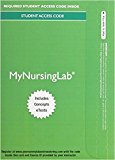 Book MyLab Nursing with Pearson eText -- Access Card -- for Nursing: A Concept-Based Approach to Learning free