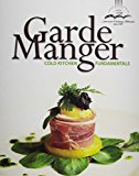Book Garde Manger: Cold Kitchen Fundamentals Plus Myculinarylab With Pearson Etext -- Access Card Package free