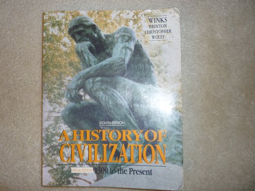 Book A History of Civilization: 1300 To the Present/Special Edition free