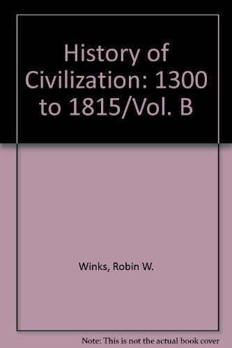 Book History of Civilization: 1300 To 1815/Vol. B free