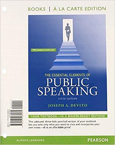 Book The Essential Elements of Public Speaking, Books a la Carte Plus Mylab Communication -- Access Card Package free