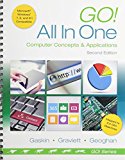 Book Go! All in One: Computer Concepts and Applications & MyLab IT with Pearson eText -- Access Card -- for GO! All In One Computer Concepts and Applications Package (2nd Edition) free