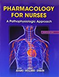Book Pharmacology for Nurses: A Pathophysiologic Approach Plus MyLab Nursing with Pearson eText -- Access Card Package (4th Edition) free
