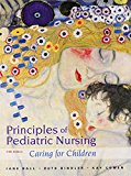 Book Principles Of Pediatric Nursing: Caring For Children Plus Mynursinglab With Pearson Etext -- Access Card Package (5th Edition) free