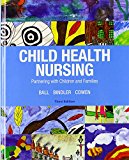 Book Child Health Nursing Plus MyLab Nursing with Pearson eText -- Access Card Package (3rd Edition) free