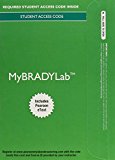 Book MyLab BRADY with Pearson eText -- Access Card -- for Emergency Care free