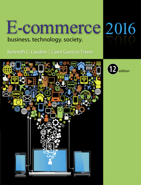 Book E-Commerce 2016: Business, Technology, Society free