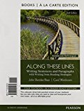 Book Along These Lines: Writing Sentences and Paragraphs, Books a la Carte Plus MyLab Writing with Pearson eText -- Access Card Package (6th Edition) free