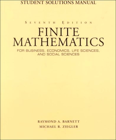 Book Finite Mathematics for Business, Economics, Life Sciences, and Social      Sciences: Student Solutions Manual free