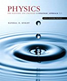 Book Physics for Scientists and Engineers: A Strategic Approach with Modern Physics free