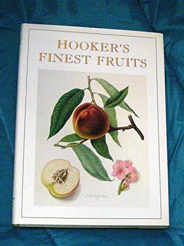 Book Hooker's Finest Fruit: A Selection of Paintings of Fruits by William Hooker free