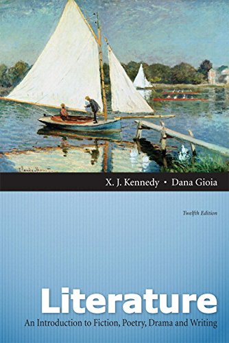 Book Literature An Introduction to Fiction, Poetry, and Drama + MyLiteratureLab w. The Literature Collection eText (12th Edition) free
