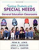 Book Teaching Students with Special Needs in General Education Classrooms, Loose-Leaf Version (9th Edition) free