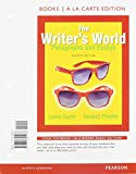 Book The Writer's World: Paragraphs and Essays, Books a la Carte Plus MyLab Writing with Pearson eText -- Access Card Package (4th Edition) free