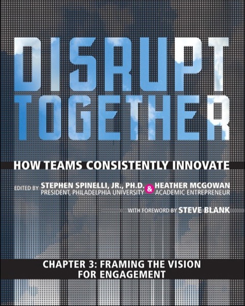 Book Framing the Vision for Engagement (Chapter 3 from Disrupt Together) free