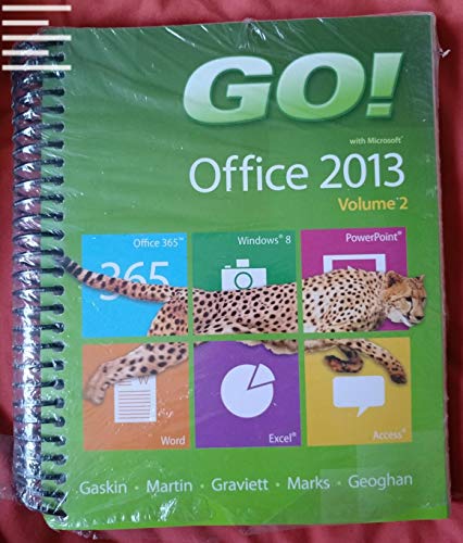 Book GO! with Microsoft Office 2013 Volume 2; MyLab IT with Pearson eText -- Access Card -- for GO! with Office 2013 free