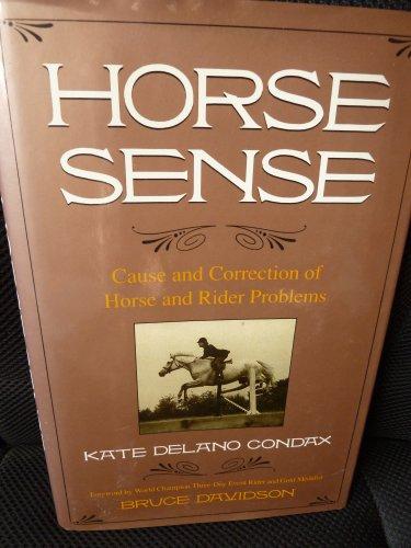 Book Horse Sense: Cause and Correction of Horse and Rider Problems free