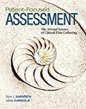 Book Patient-Focused Assessment: The Art and Science of Clinical Data Gathering Plus MyLab Nursing with Pearson eText -- Access Card Package free