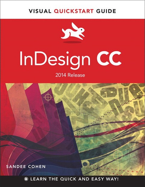 Book InDesign CC: Visual QuickStart Guide (2014 release) free