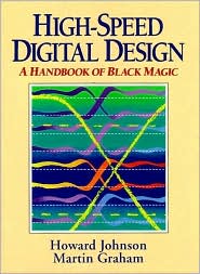 Book High Speed Digital Design: A Handbook of Black Magic free