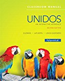 Book Unidos Classroom Manual: An Interactive Approach free