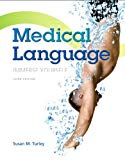 Book Medical Language Plus MyLab Medical Terminology with Pearson eText -- Access Card Package (3rd Edition) free
