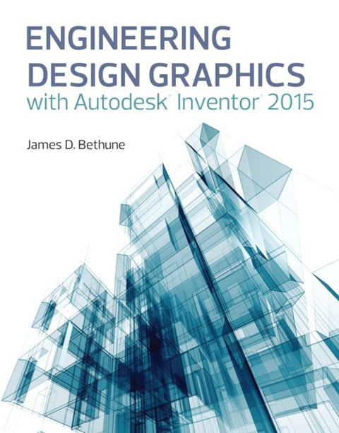 Book Engineering Design Graphics with Autodesk Inventor 2015 free