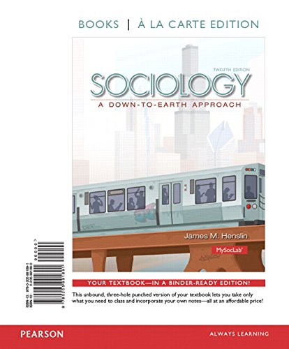 Book Sociology: A Down-to-Earth Approach, Books a la Carte Edition & REVEL -- Access Card -- for Sociology Down-to-Earth Package (12th Edition) free