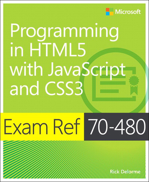 Book Exam Ref 70-480 Programming in HTML5 with JavaScript and CSS3 (MCSD) free