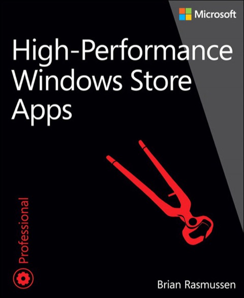 Book High-Performance Windows Store Apps (Developer Reference) free