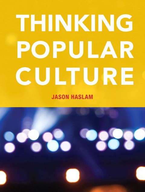 Book Thinking Popular Culture, First Canadian Edition, (Subscription) free